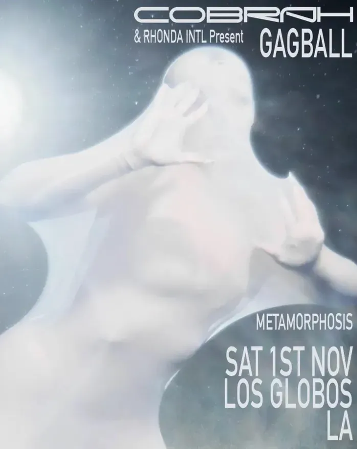 COBRAH & Rhonda INTL present GAGBALL flyer