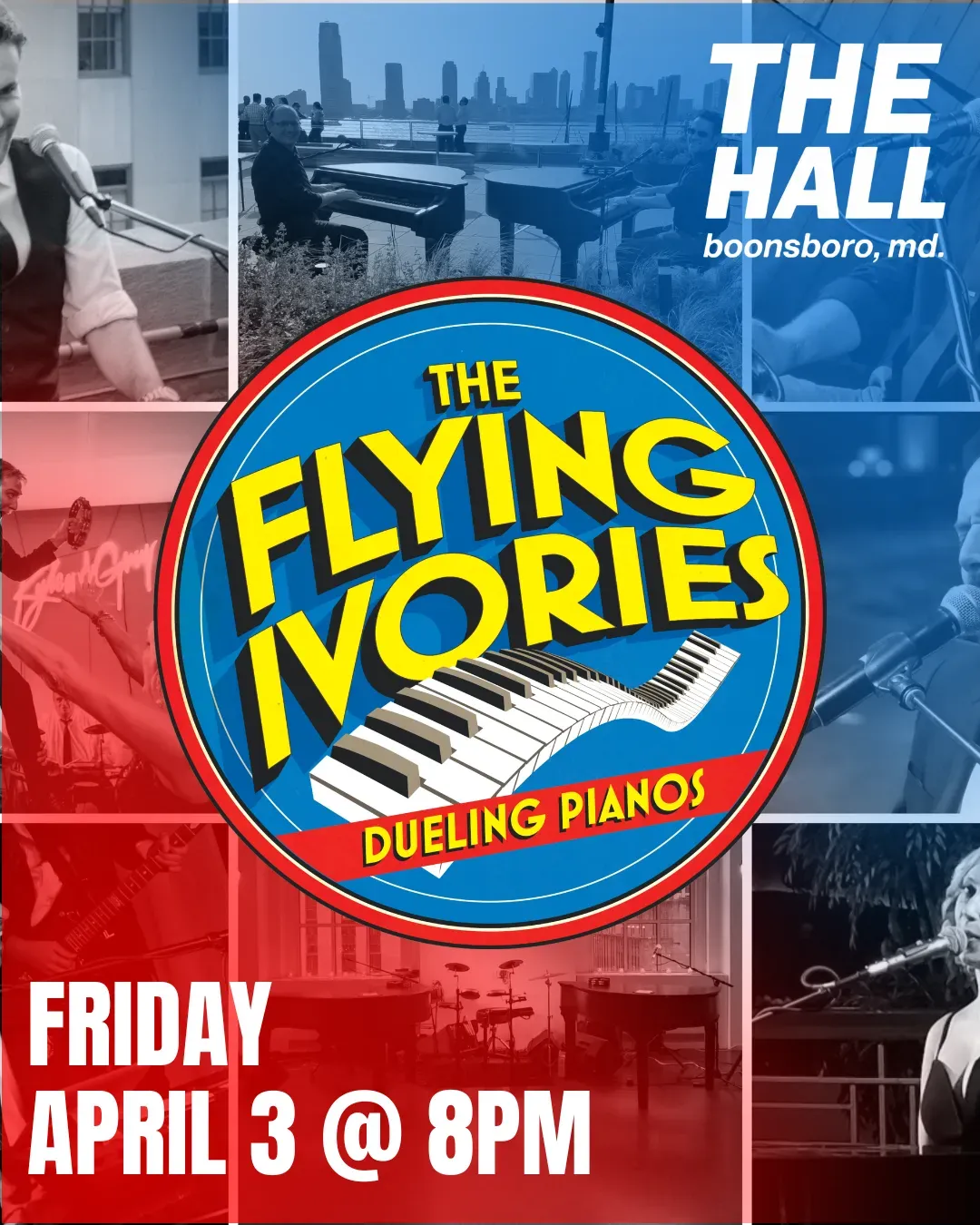 The Hall Presents - Dueling Pianos w/ The Flying Ivories