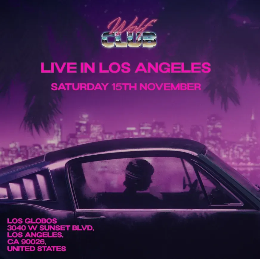 WOLFCLUB: Live in L.A. flyer