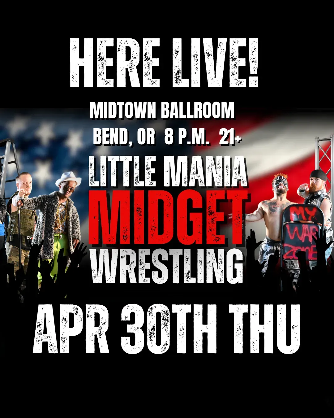 Little Mania Midget Wrestling – Bend, OR– Apr 30, 2026 – Buy Now flyer