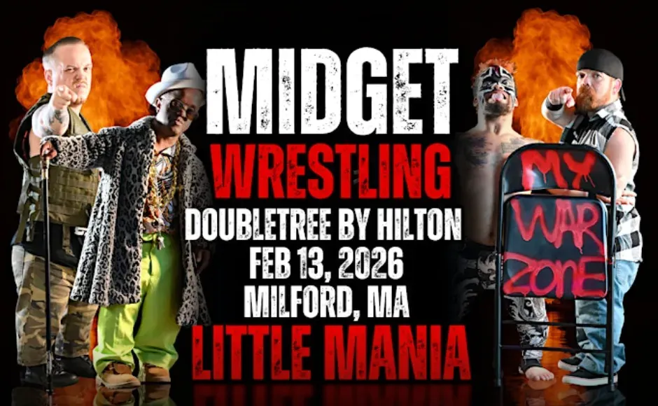 Little Mania Midget Wrestling – Milford, MA – Feb 13, 2026 – Buy Now flyer