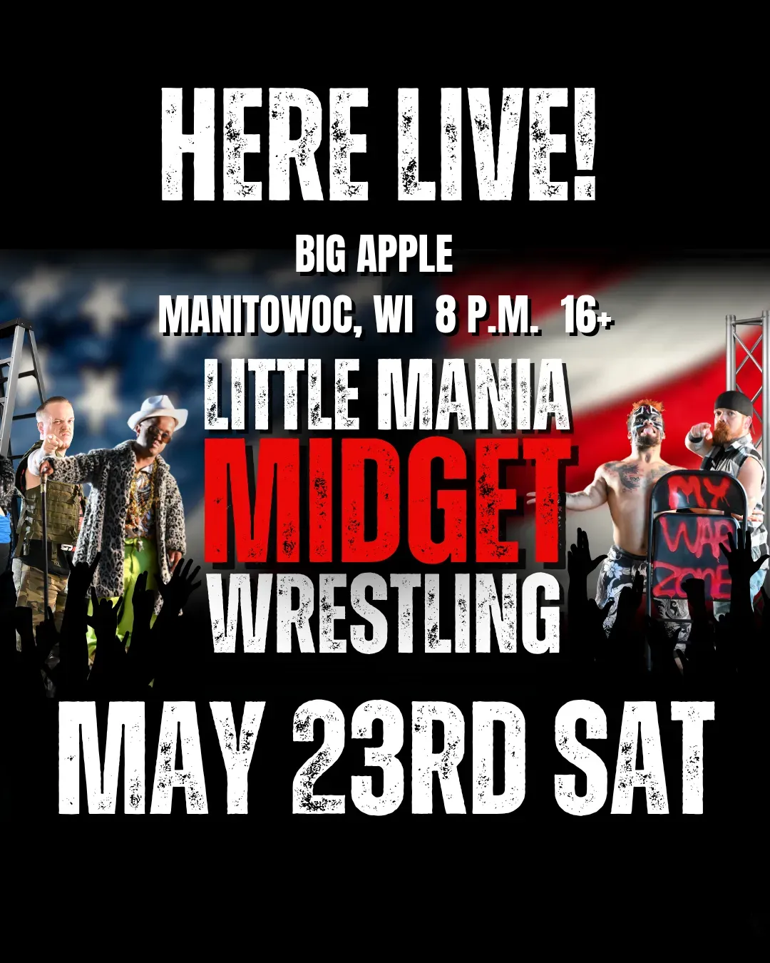 Little Mania Midget Wrestling – Manitowoc, WI– May 23, 2026 – Buy Now flyer