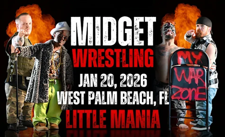 Little Mania Midget Wrestling – W. Palm Beach, FL – Jan 20, 2026 – Buy Now flyer