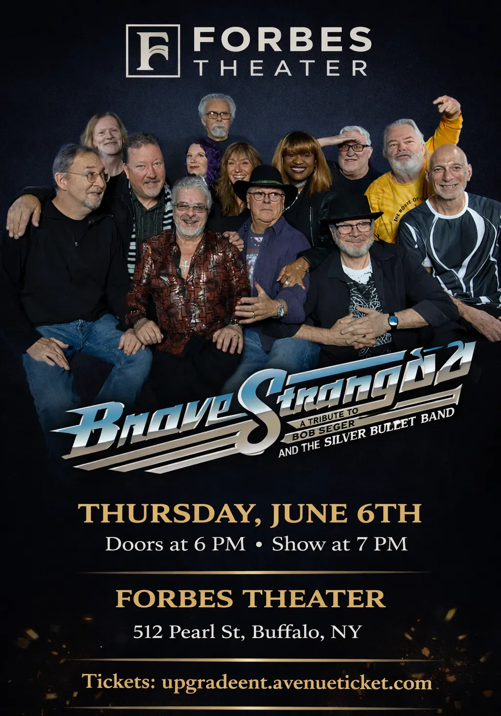 Brave Strangers - Bob Seger Tribute Band @ Forbes Theater flyer