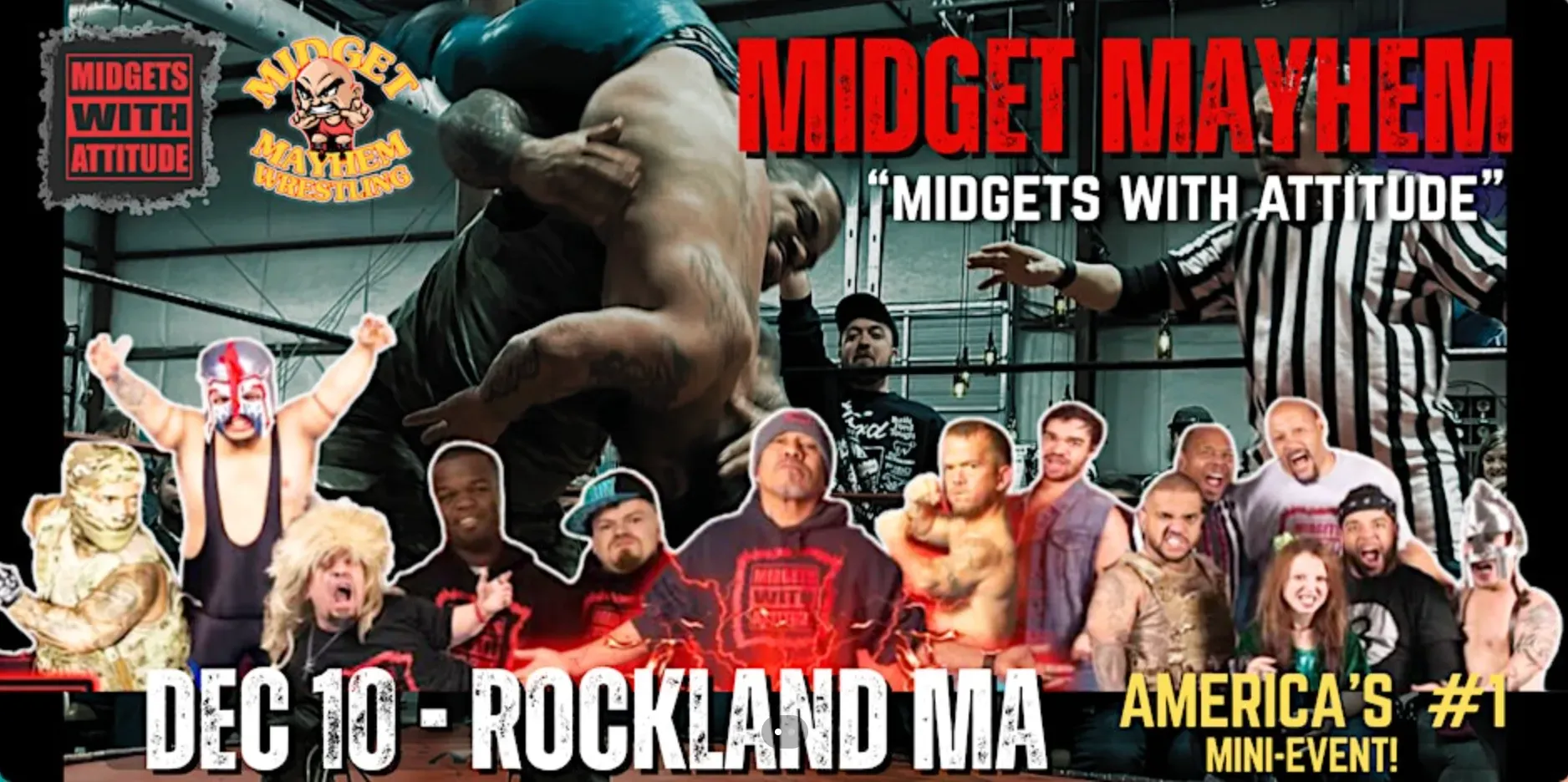 "Midgets With Attitude" @Midget Mayhem Wrestling LIVE! Rockland MA (21+) flyer