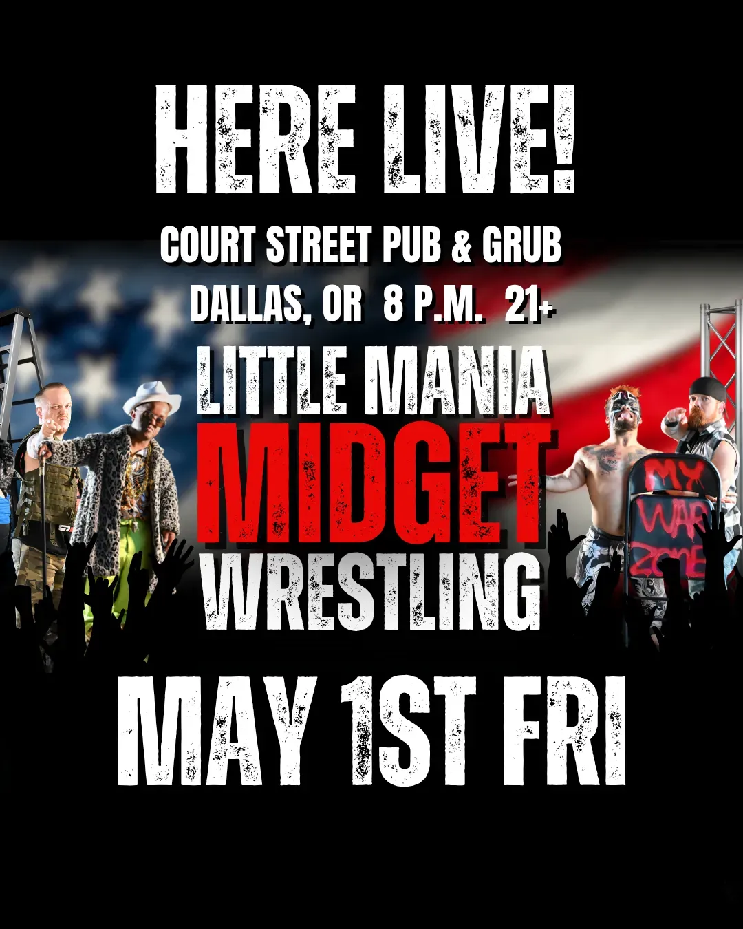 Little Mania Midget Wrestling – Dallas, OR– May 1, 2026 – Buy Now flyer