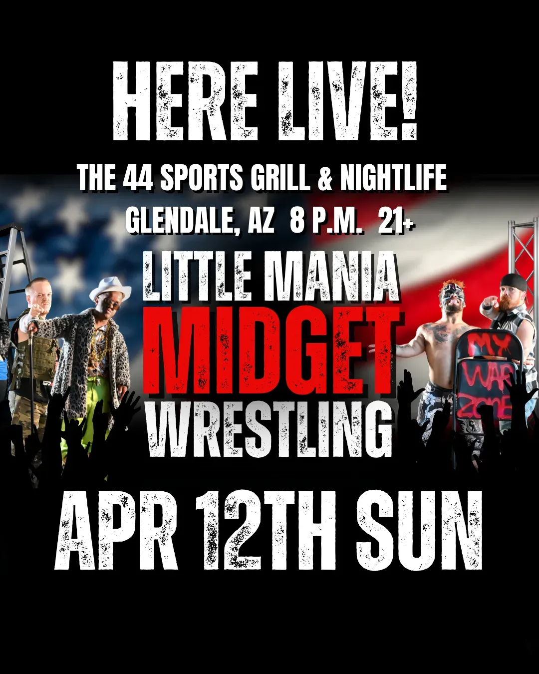 Little Mania Midget Wrestling – Glendale, AZ– Apr 11, 2026 – Buy Now flyer