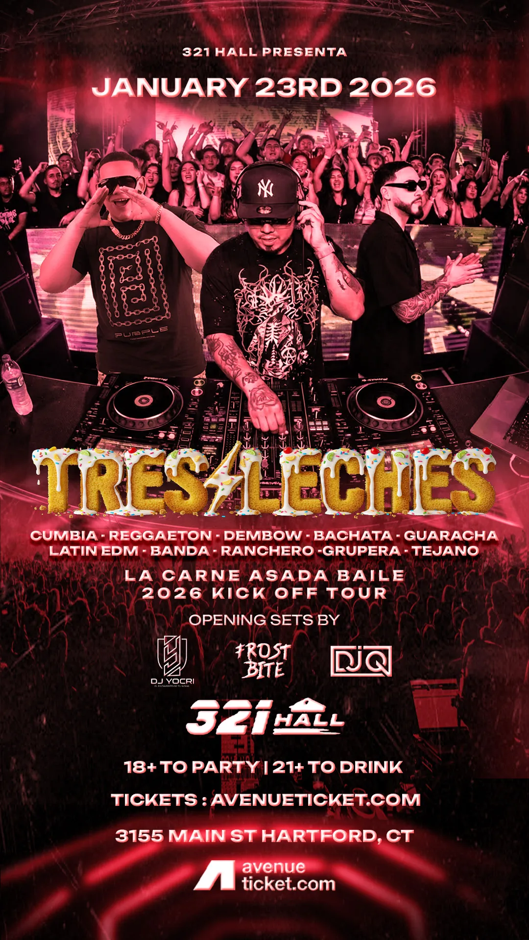 Tres Leches - La Carne Asada Baile Hartford 2026 Kick Off Tour