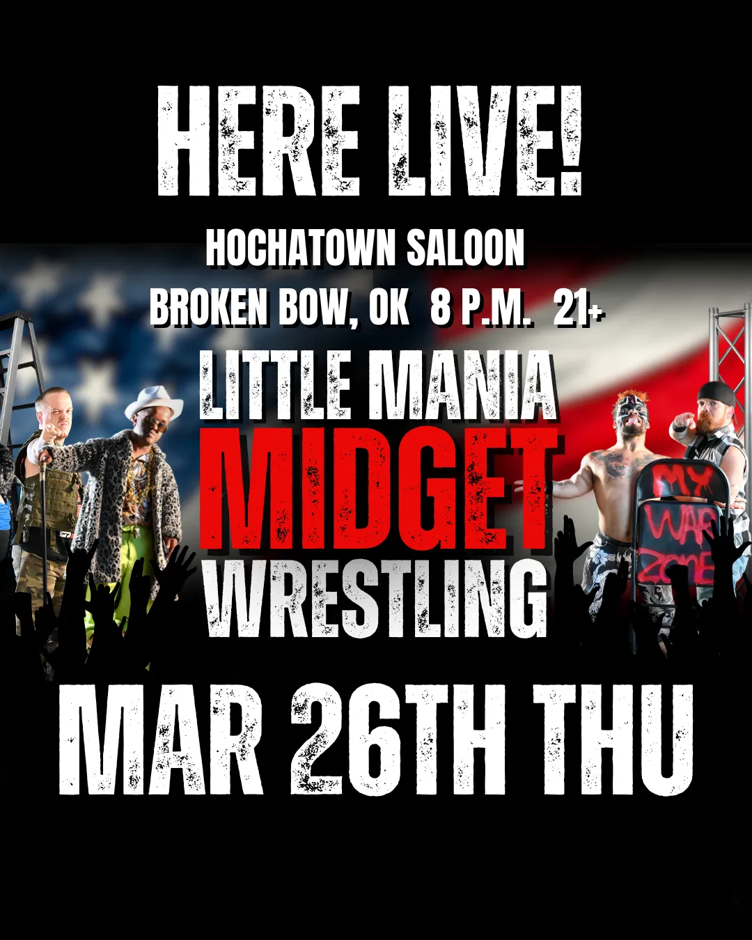 Little Mania Midget Wrestling – Broken Bow, OK  – Mar 26, 2026 – Buy Now flyer