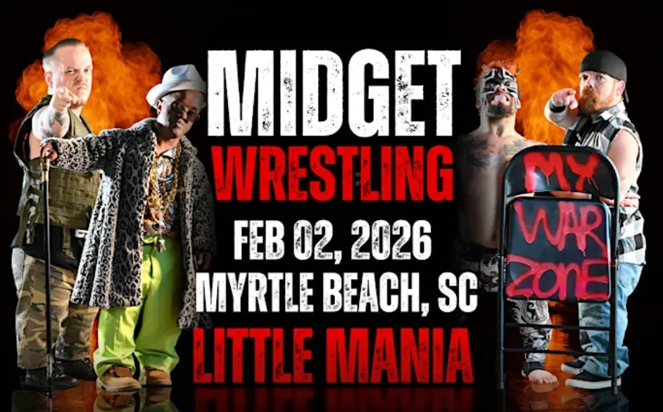 Little Mania Midget Wrestling – Myrtle Beach, SC – Feb 02, 2026 – Buy Now flyer