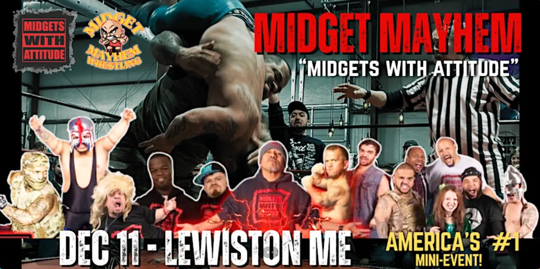 "Midgets With Attitude" @Midget Mayhem Wrestling LIVE! Lewiston ME (21+) flyer