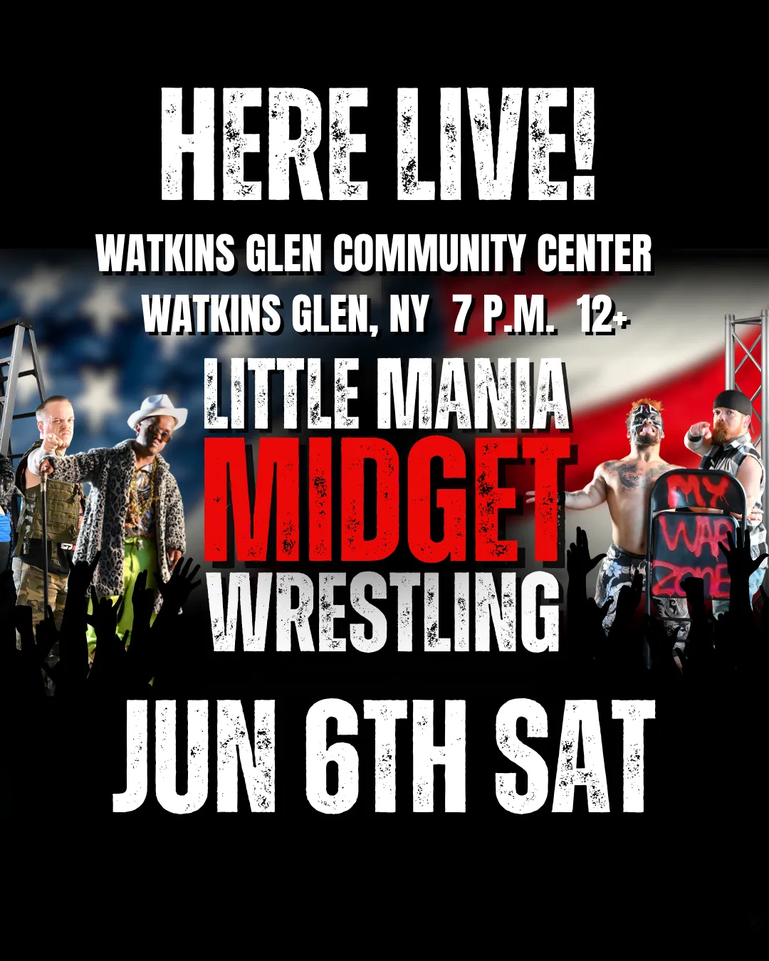 Little Mania Midget Wrestling – Watkins Glen, NY– June 6, 2026 – Buy Now flyer