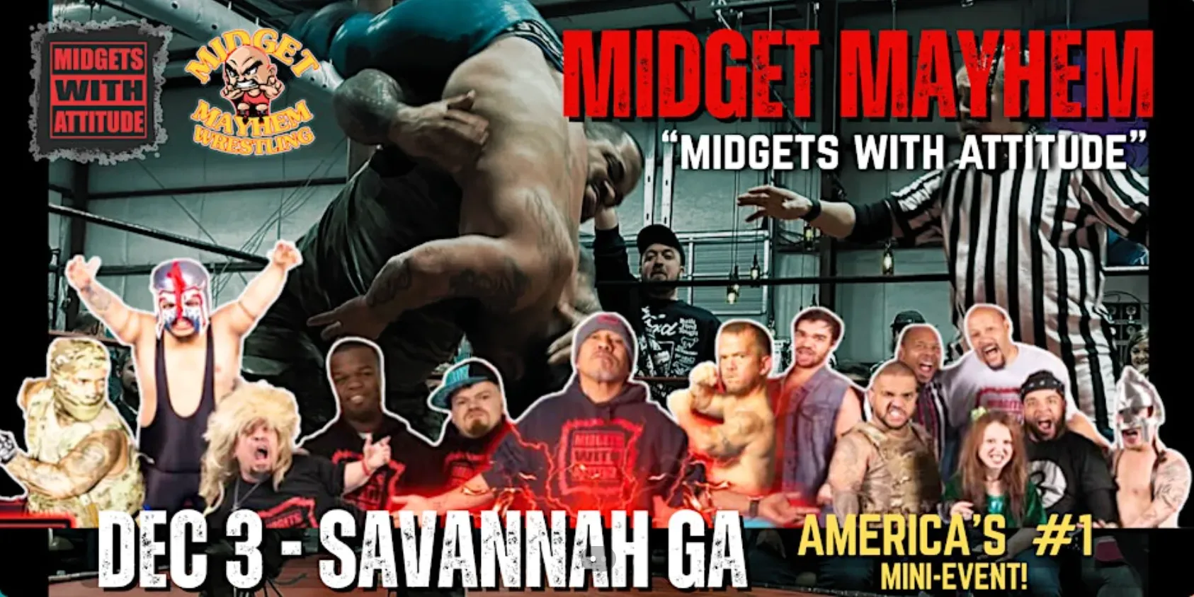 "Midgets With Attitude" @Midget Mayhem Wrestling LIVE! Savannah GA (21+) flyer