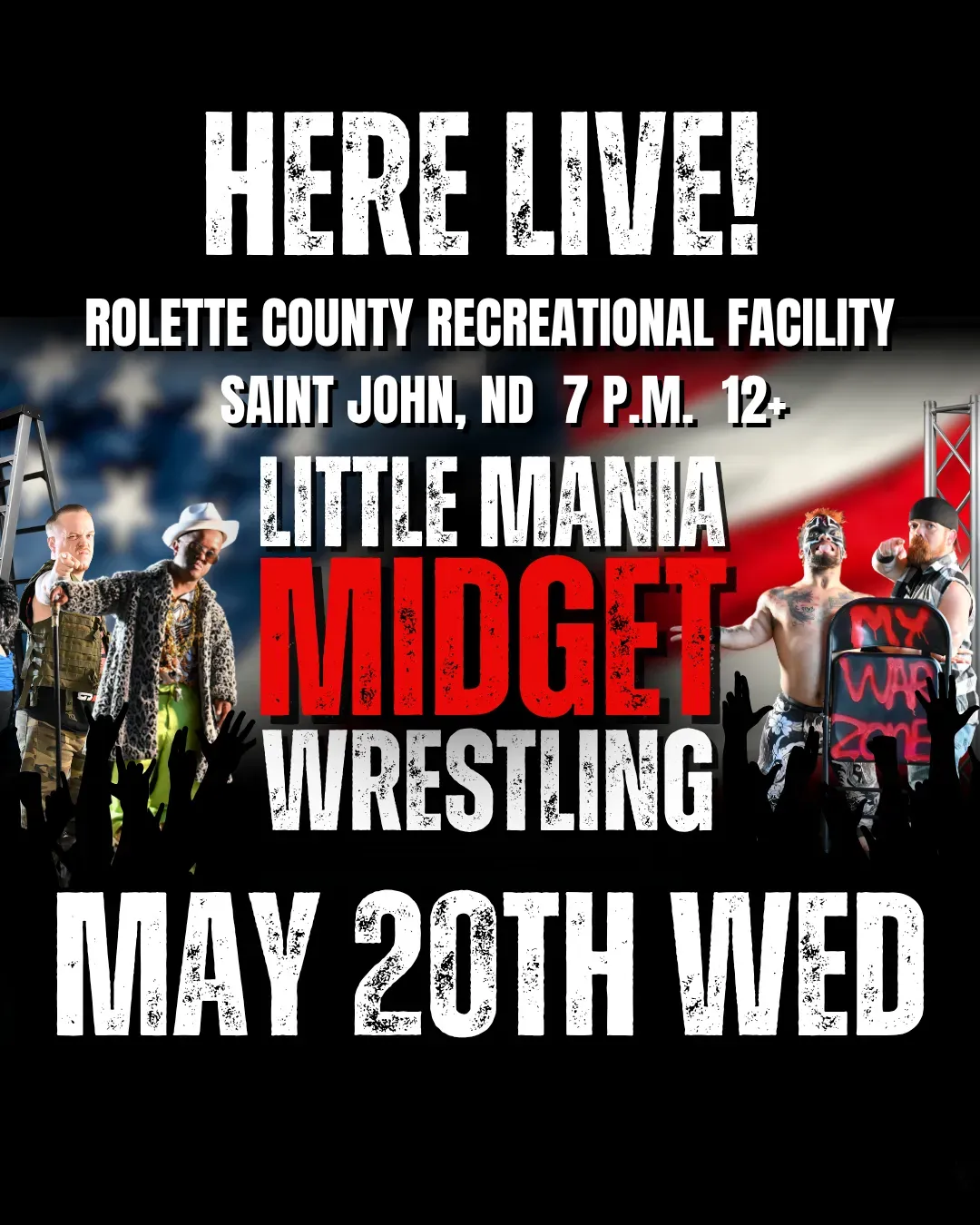 Little Mania Midget Wrestling – Saint John, ND– May 20, 2026 – Buy Now flyer