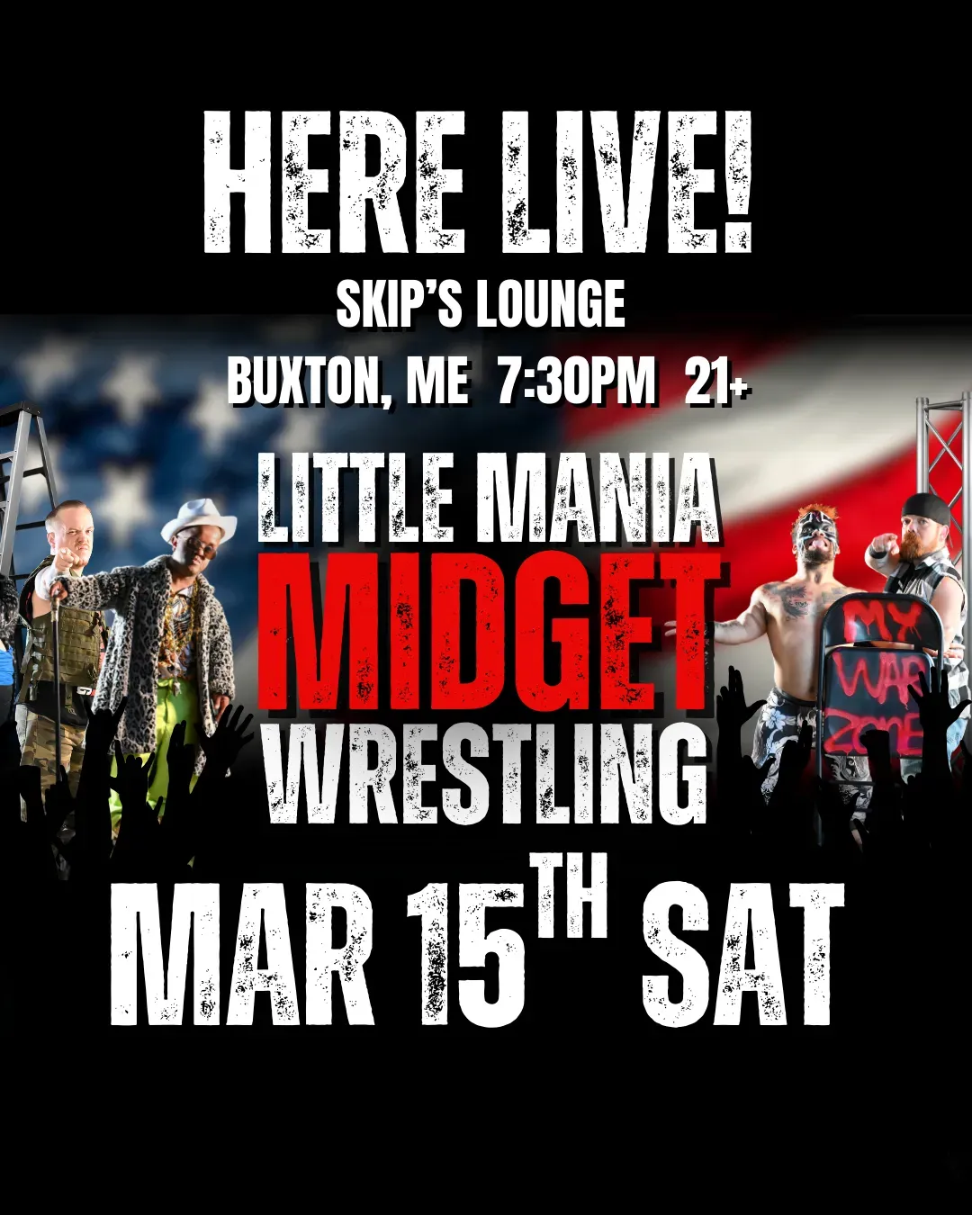 Little Mania Midget Wrestling – Buxton, ME – Mar 15, 2026 – Buy Now flyer