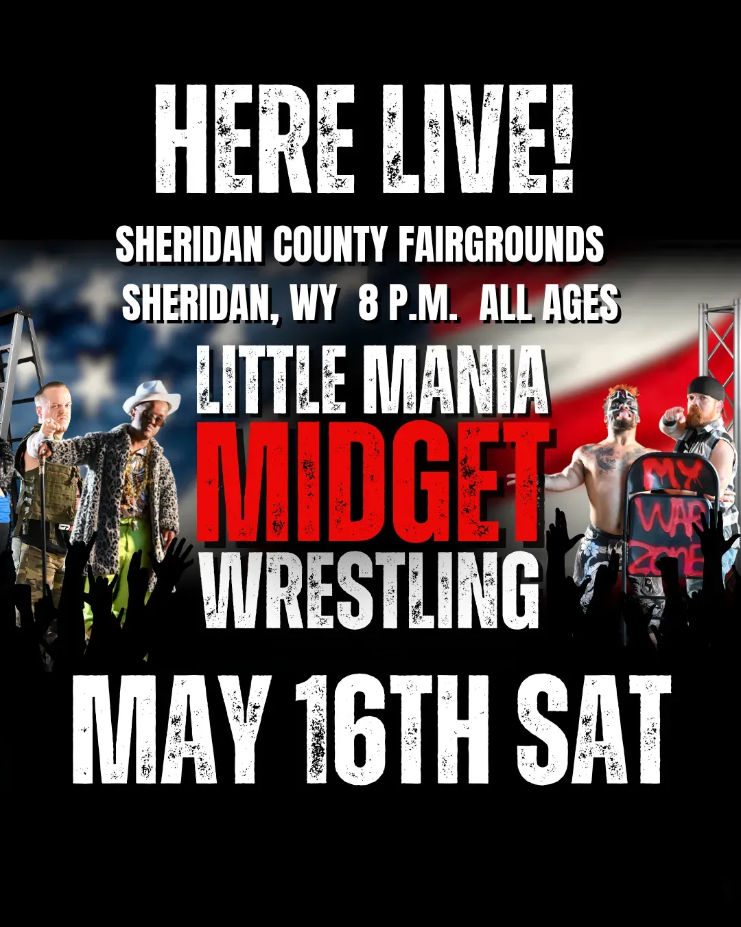 Little Mania Midget Wrestling – Sheridan, WY– May 16, 2026 – Buy Now2 flyer