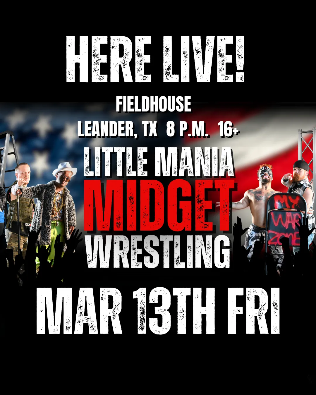 Little Mania Midget Wrestling – Leander, TX  – Mar 13, 2026 – Buy Now flyer