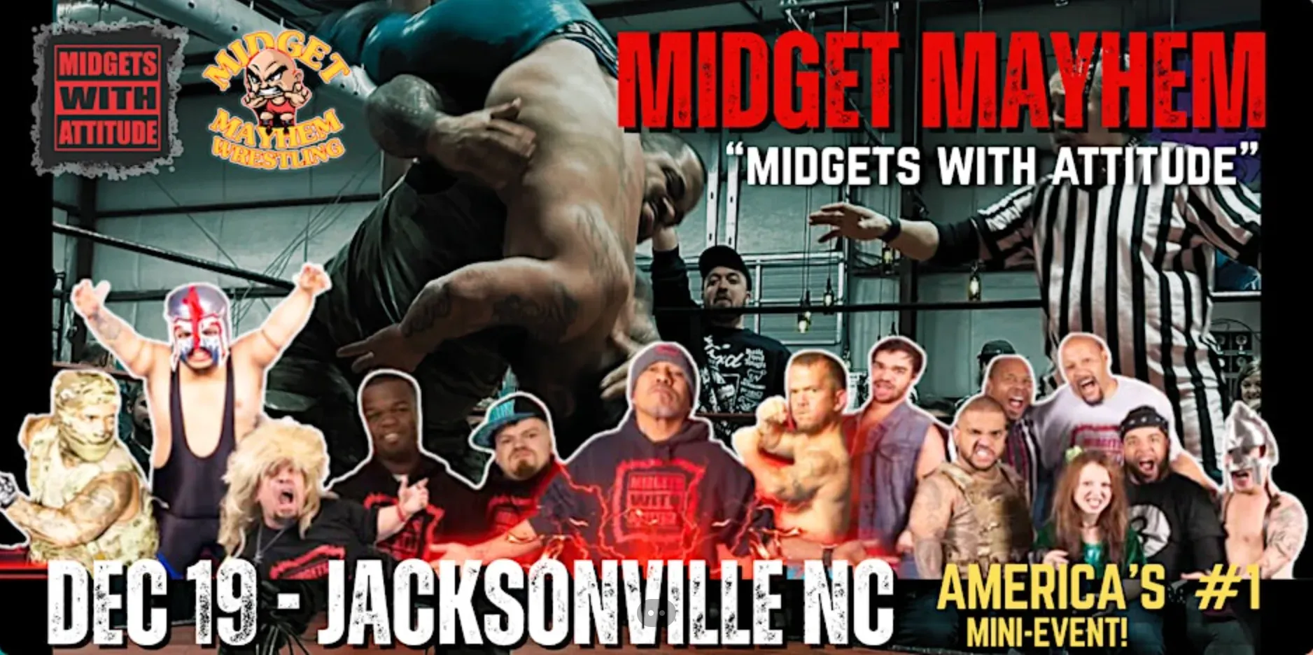 "Midgets With Attitude" @Midget Mayhem Wrestling LIVE! Jacksonville NC (All Ages) flyer