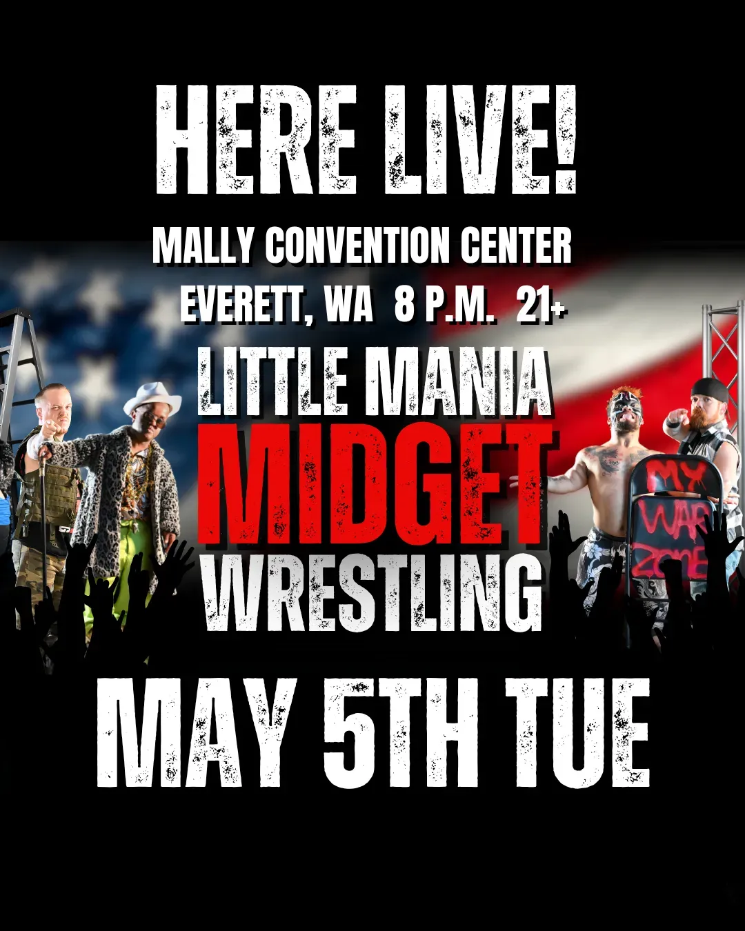 Little Mania Midget Wrestling – Everett, WA– May 5, 2026 – Buy Now flyer
