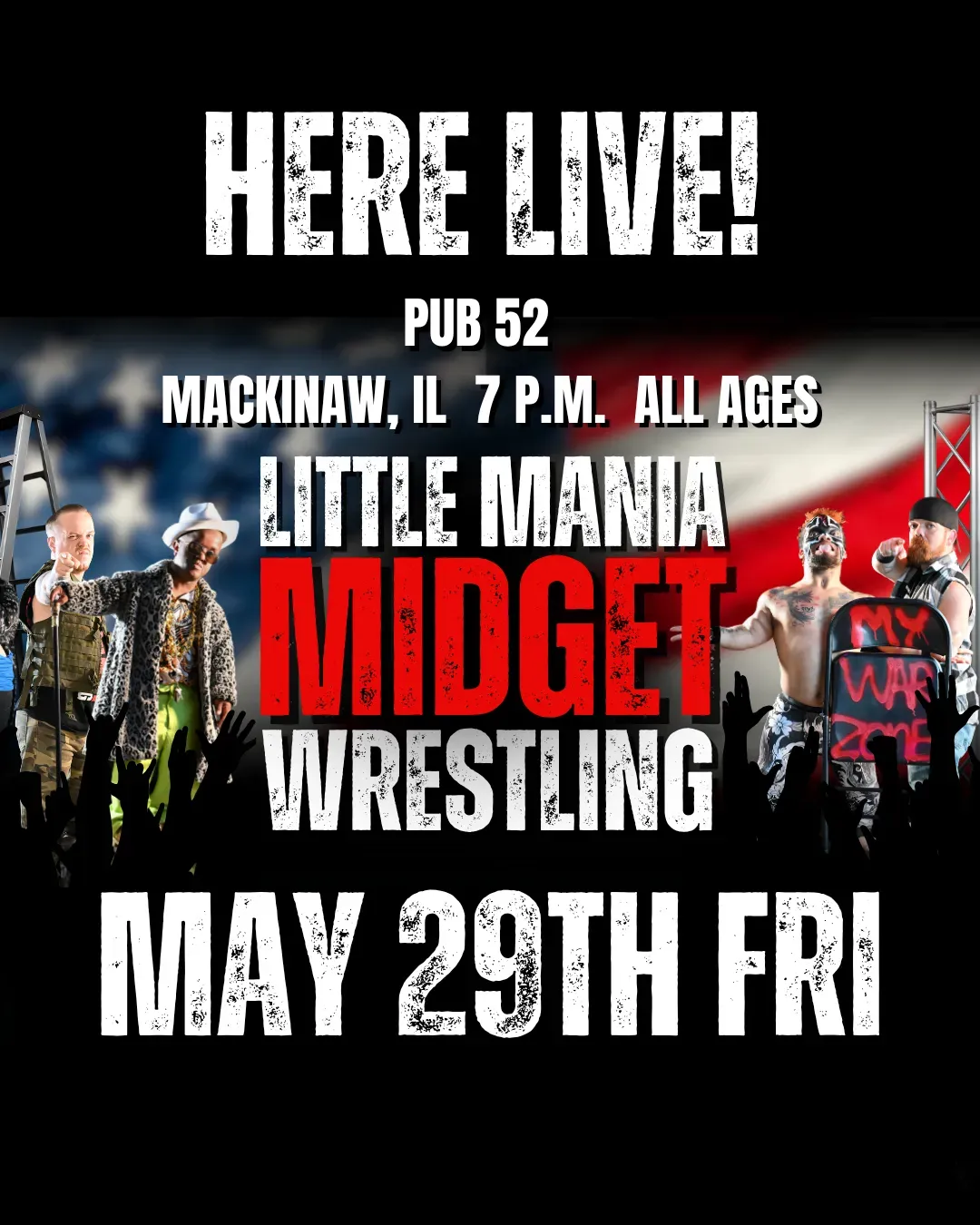 Little Mania Midget Wrestling – Mackinaw, IL– May 29, 2026 – Buy Now flyer