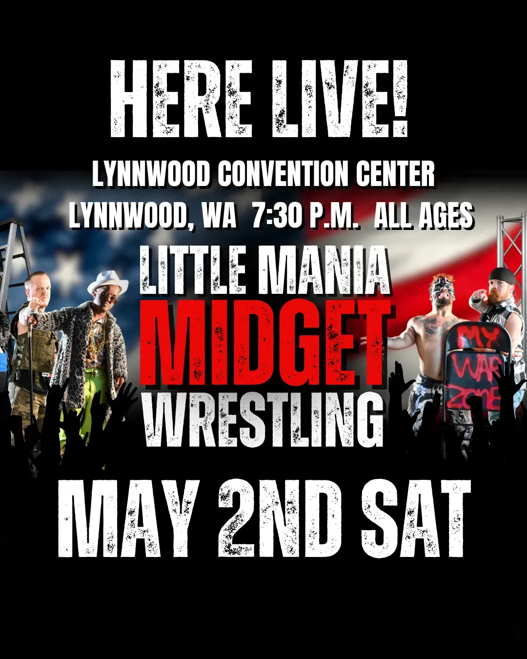 Little Mania Midget Wrestling – Lynnwood, WA– May 2, 2026 – Buy Now flyer