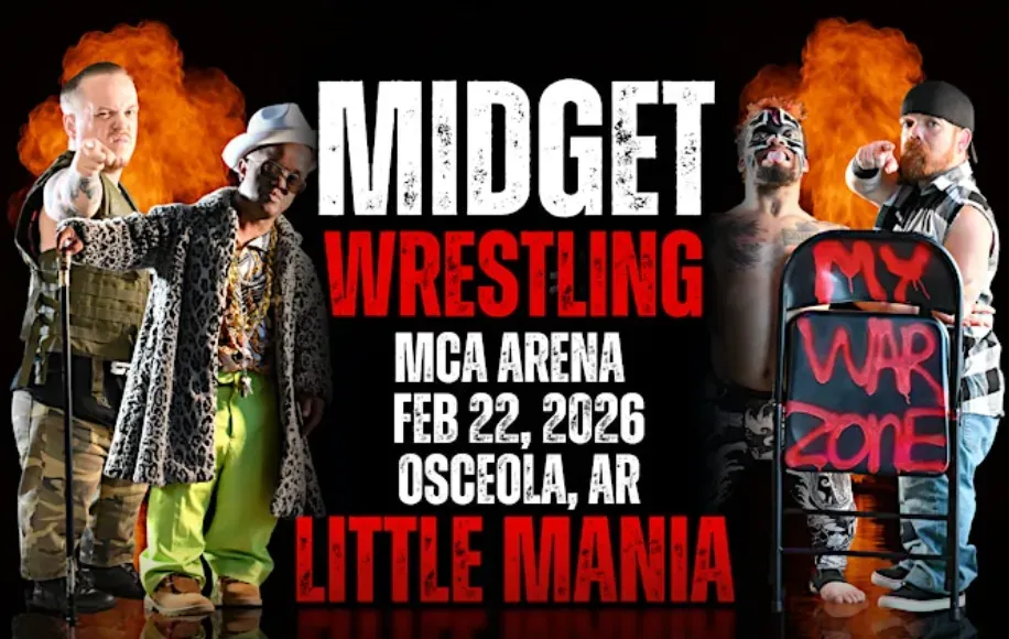 Little Mania Midget Wrestling – Osceola, AR – Feb 22, 2026 – Buy Now flyer