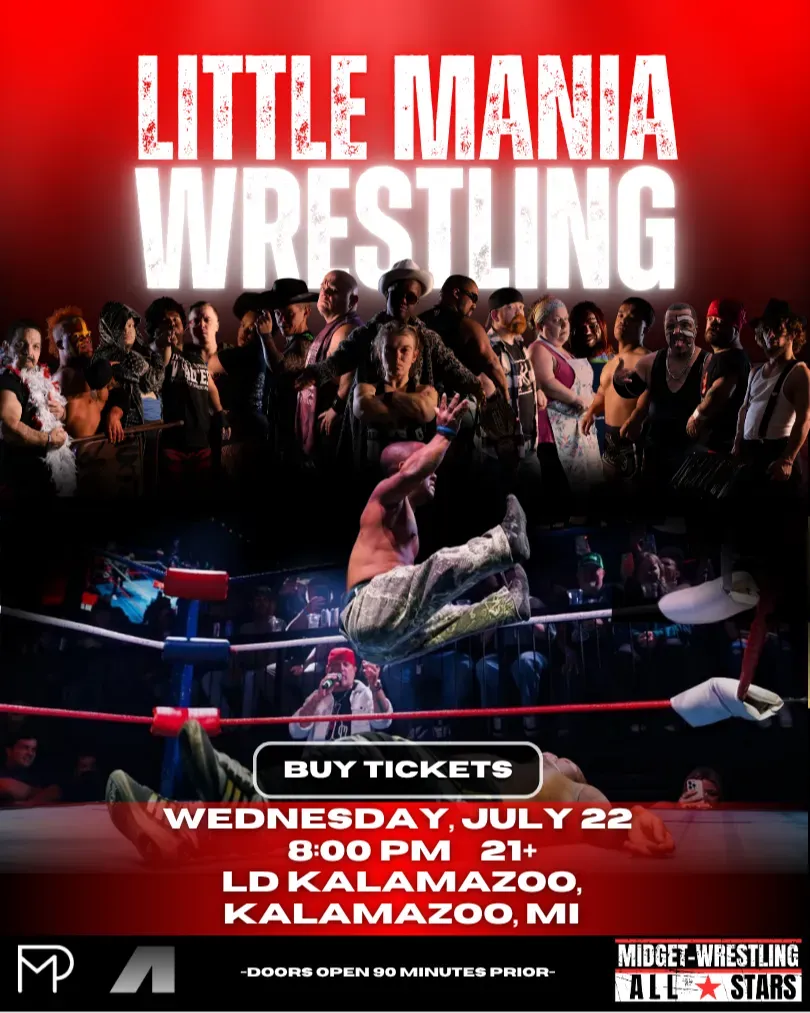 Little Mania Midget Wrestling – Kalamazoo, MI – July 22, 2026 – Buy Now flyer