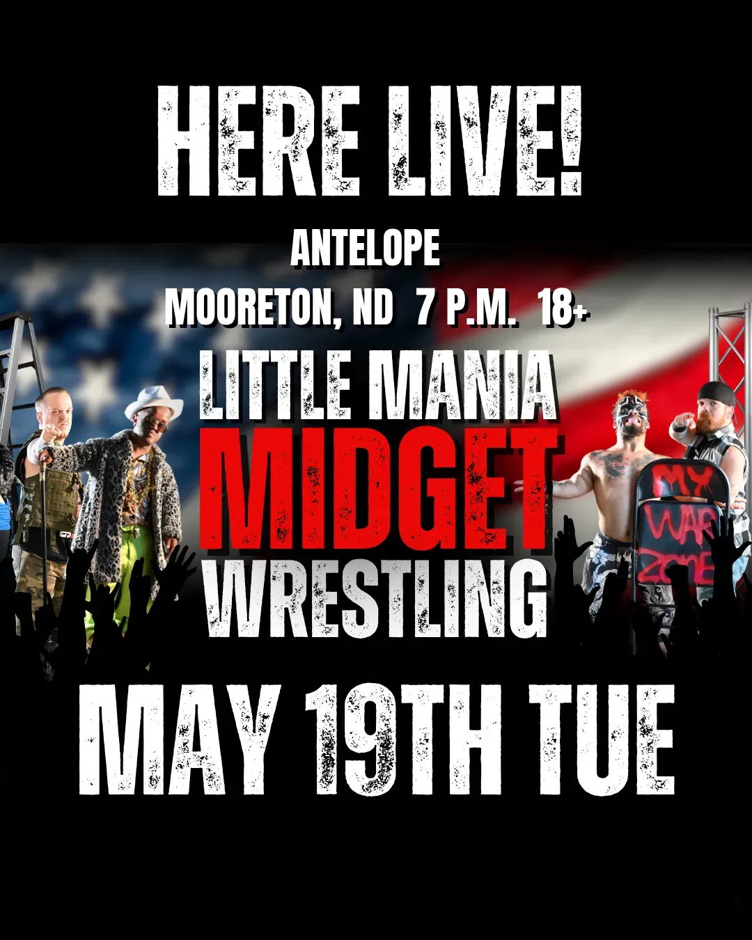 Little Mania Midget Wrestling – Mooretown, ND– May 19, 2026 – Buy Now flyer
