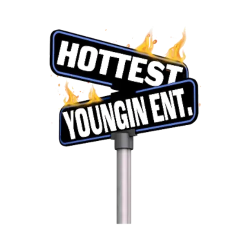 Hottest Youngin Ent